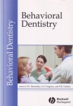 BEHAVIORAL DENTISTRY